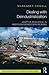 Dealing with Deindustrialization by Margaret Cowell
