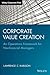 Corporate Value Creation: An Operations Framework for Nonfinancial Managers (Wiley Corporate F&A)