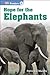 Hope for the Elephants (DK Readers L3)
