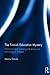 The Finnish Education Mystery: Historical and sociological essays on schooling in Finland