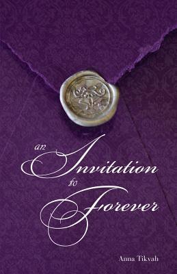 An Invitation to Forever