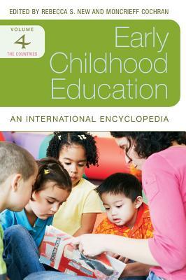 Early Childhood Education: An International Encyclopedia, Volume 4: The Countries