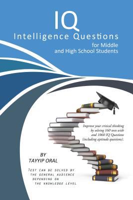 Iq Intelligence Questions for Middle and High School Students: Mathematic Logic