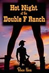 Hot Night at the Double F Ranch