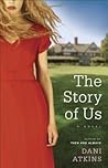 The Story of Us by Dani Atkins