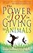 The Power of Joy in Giving to Animals by Linda R. Harper