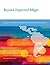Beyond Imported Magic: Essays on Science, Technology, and Society in Latin America