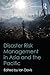 Disaster Risk Management in...