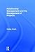 Relationship Management and the Management of Projects