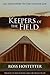 Keepers of the Field: An In...