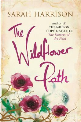 The Wildflower Path (Flowers, #3)