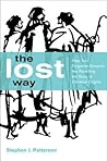 The Lost Way: How...