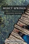 Mercy Springs by Jennifer Osufsen