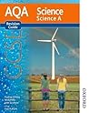 New AQA Science GCSE Science A Revision Guide