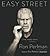 Easy Street: The Hard Way