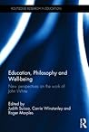 Education, Philosophy and Well-being (Routledge Research in Education)