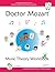 Doctor Mozart Music Theory Workbook Level 1A: In-Depth Piano Theory Fun for Children's Music Lessons and HomeSchooling: Highly Effective for Beginners Learning a Musical Instrument