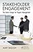 Stakeholder Engagement (Best Practices in Portfolio, Program, and Project Management)