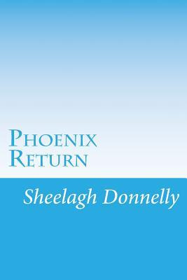 Phoenix Return (Paperback)