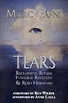 Tears: Reclaiming Ritual, Integral Religion and Rosh Hashanah