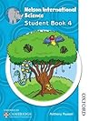 Nelson International Science Student Book 4 (International Primary)