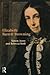 Elizabeth Barrett Browning (Studies In Eighteenth and Nineteenth Century Literature Series)