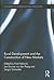 Rural Development and the Construction of New Markets (Routledge ISS Studies in Rural Livelihoods)