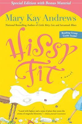 Hissy Fit with Bonus Material