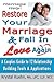 Marriage Help: Restore Your Marriage & Fall in Love Again (New Day Christian Self-Help)