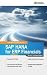 SAP HANA for ERP Financials...