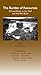 The Burden of Resources: Oil and Water in the Gulf Region and the Nile Basin: Cairo Papers in Social Science Vol. 30, No. 4