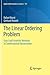 The Linear Ordering Problem...