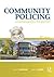 Community Policing, Fifth Edition: A Contemporary Perspective