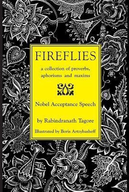 Fireflies: a collection of proverbs, aphorisms and maxims (Golden Thread Series)