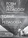 Form and Pedagogy: The Design of the University City in Latin America