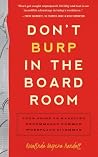 Don't Burp in the...