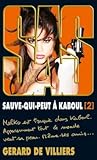 Sauve-Qui-Peut a Kaboul 2 (SAS #199)