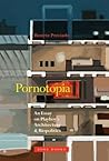 Pornotopia by Paul B. Preciado