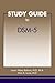 Study Guide to DSM-5 by Laura Weiss Roberts