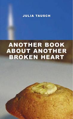 Capa do Livro Another Book about Another Broken Heart