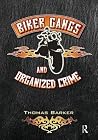 Biker Gangs and O...