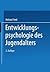 Entwicklungspsychologie des Jugendalters: Ein Lehrbuch für pädagogische und psychologische Berufe (German Edition)