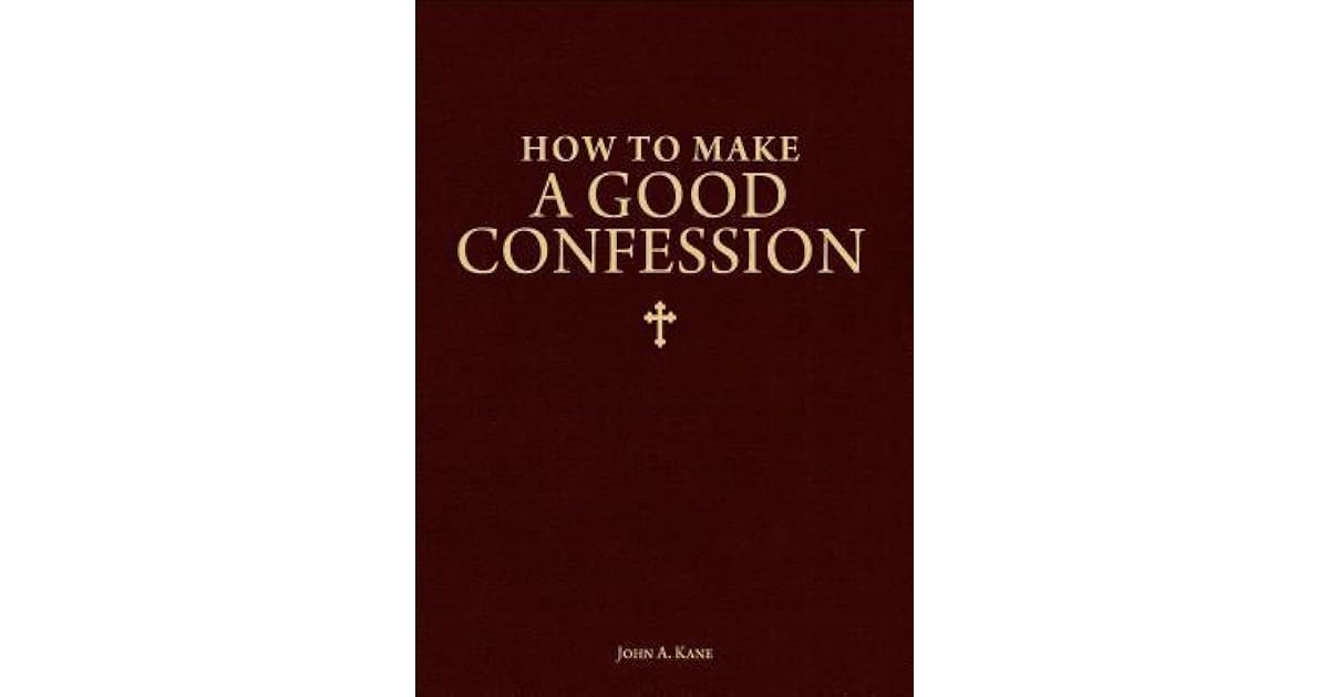 How to Make a Good Confession A Pocket Guide to Reconciliation with