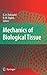 Mechanics of Biological Tissue