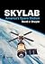 Skylab: America's Space Station (Springer Praxis Books)