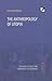 The Anthropology of Utopia:...