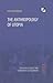 The Anthropology of Utopia by Dan Chodorkoff