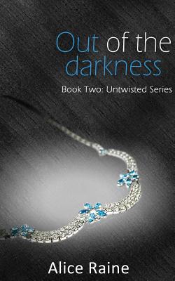 Out of the Darkness (Untwisted #2)