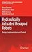 Hydraulically Actuated Hexapod Robots: Design, Implementation and Control (Intelligent Systems, Control and Automation: Science and Engineering, 66)