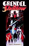 Grendel vs. The Shadow by Matt Wagner